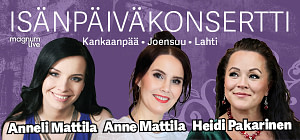 Isänpäiväkonsertit, Heidi Pakarinen, Anne Mattila, Anneli Mattila