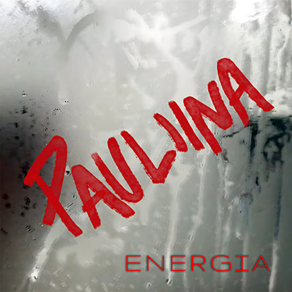 Energian singlen kannessa lukee Pauliina.